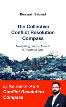 The Collective Conflict Ressolution Compass: Navigating Teams Toward a Common Goal